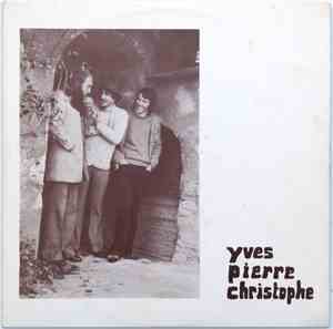 Yves Pierre Christophe - Yves Pierre Christophe