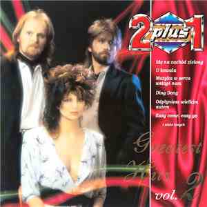 2 plus 1 - Greatest Hits Vol. 2