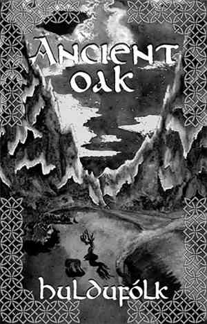 Ancient Oak - Huldufólk