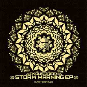 Angus Green - Storm Warning