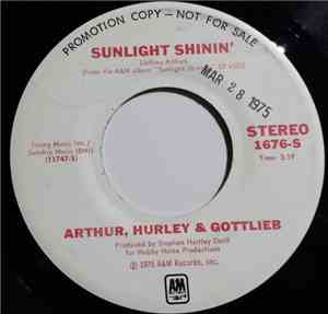 Arthur, Hurley & Gottlieb - Sunlight Shinin'