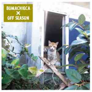 Bomachieca, Off Season - Split