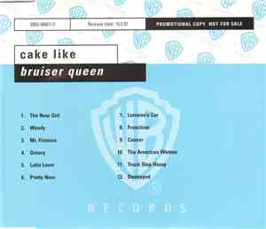 Cake Like - Bruiser Queen