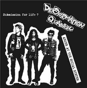 Deformation Quadric - Anger At The Social System