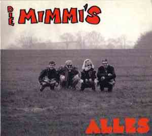 Die Mimmi's - Alles Zuscheissen