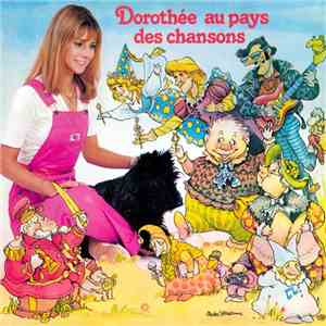 Dorothée - Dorothée Au Pays Des Chansons