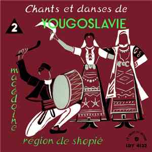 Ensemble Koco Racin - Chantes Et Danses De Yougoslavie 2. Macédoine (Région ...