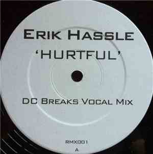 Erik Hassle - Hurtful (DC Breaks Remixes)