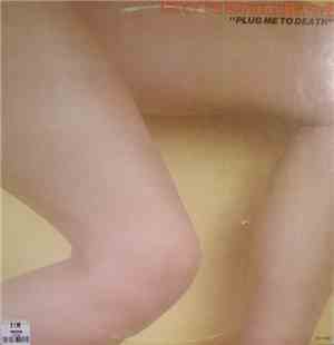 Erotic Drum Band - Plug Me To Death