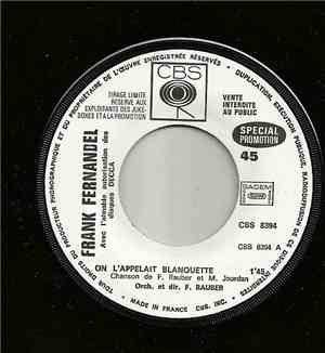 Franck Fernandel - On L'appelait Blanquette / Jusqu'au Dernier Printemps