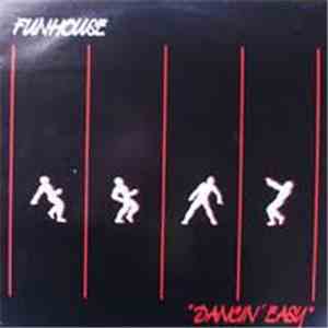 Funhouse - Dancin' Easy
