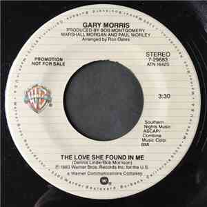 Gary Morris - The Love She Found In Me