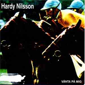 Hardy Nilsson - Vänta På Mig