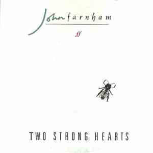John Farnham - Two Strong Hearts