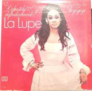 La Lupe - Definitely La Yi-Yi-Yi- La Lupe / Definitivamente La Yi-Yi-Yi - La Lupe