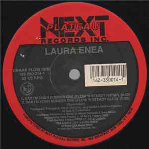 Laura Enea - Say I'm Your Number One