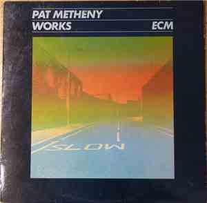 Pat Metheny - Works