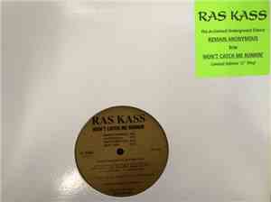 Ras Kass - Won't Catch Me Runnin' / Remain Anonymous
