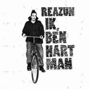 Reazun - Ik, Ben Hartman