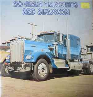 Red Simpson - 20 Great Truck Hits