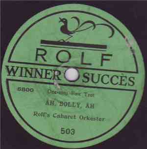 Rolf's Cabaret Orkester - Åh, Dolly, Åh / Sjömanskärlek