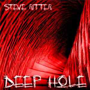 Steve Ritter - Deep Hole