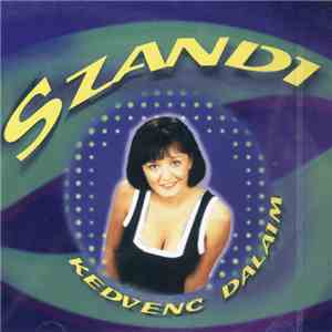 Szandi - Kedvenc Dalaim