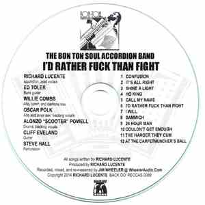 The Bon Ton Soul Accordion Band - I'd Rather Fuck Than Fight