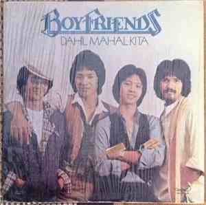 The Boyfriends  - Dahil Mahal Kita
