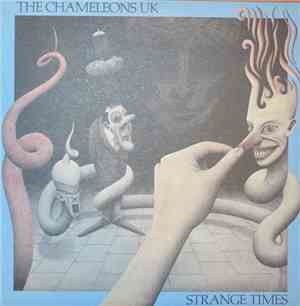 The Chameleons UK - Strange Times
