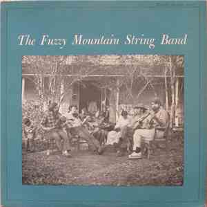 The Fuzzy Mountain String Band - The Fuzzy Mountain String Band