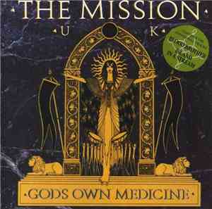 The Mission UK - God's Own Medicine