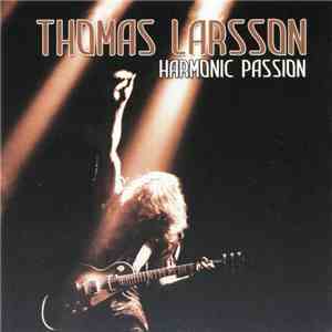 Thomas Larsson - Harmonic Passion