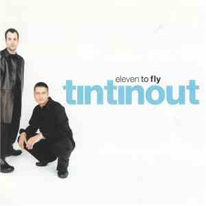 Tin Tin Out - Eleven To Fly