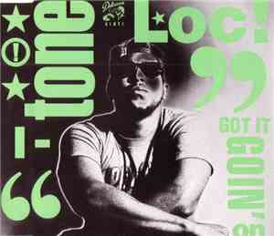 Tone Loc - I Got It Goin' On