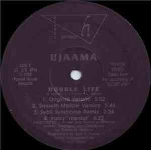 Ujaama - Double Life / Close My Heart