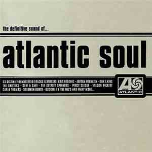 Various - The Definitive Sound Of Atlantic Soul