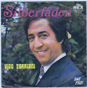 Vico Torriani - Silberfäden