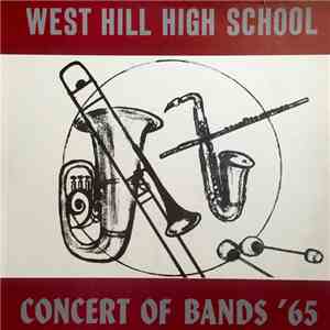 West Hill High School - Concert Of Bands '65