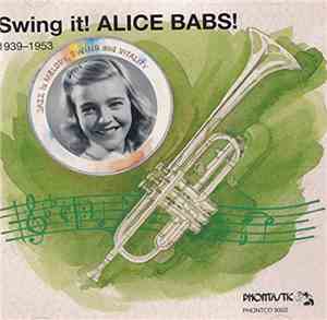Alice Babs - Swing It! Alice Babs! 1939-1953