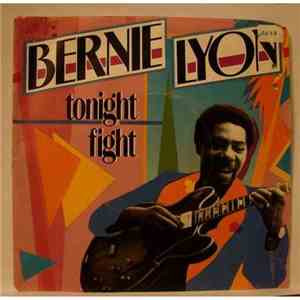 Bernie Lyon - Tonight / Fight