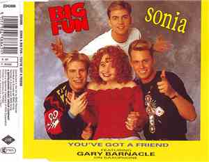 Big Fun & Sonia - You've Got A Friend