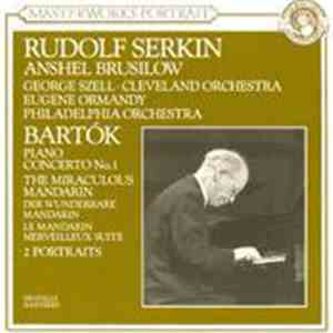 Béla Bartók, Rudolf Serkin, The Cleveland Orchestra, The Philadelphia Orche ...