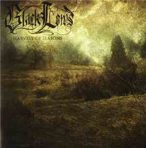 Black Lotus  - Harvest Of Seasons