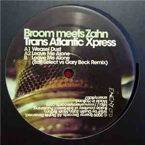 Broom Meets Zahn - Trans Atlantic Xpress