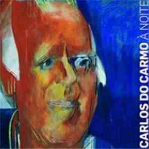 Carlos Do Carmo - À Noite
