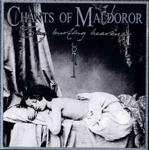 Chants Of Maldoror - Thy Hurting Heaven