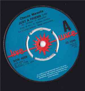 Checco Marsella - Just A Friend / If I Ask You