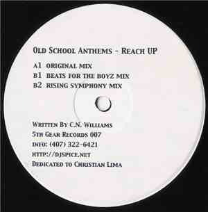 C.N. Williams - Old School Anthems - Reach Up