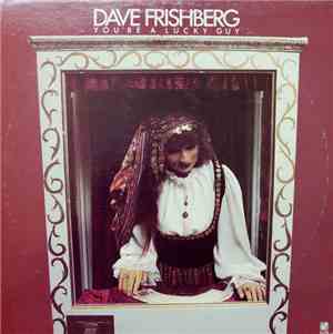 Dave Frishberg - You're A Lucky Guy